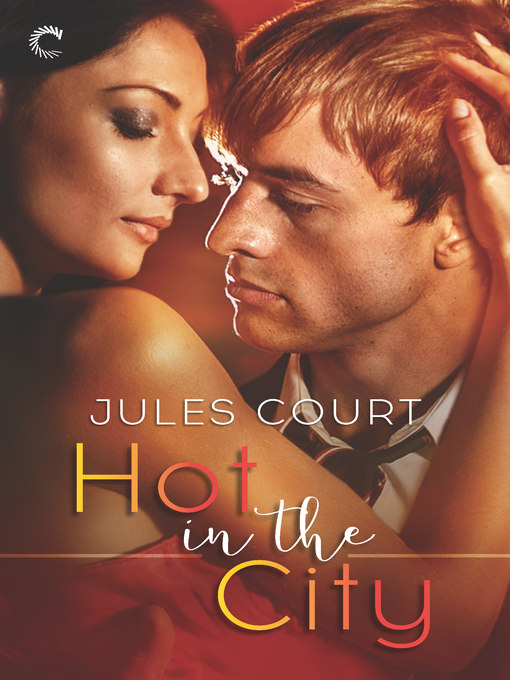 Title details for Hot in the City by Jules Court - Available